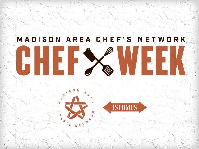 The Isthmus’s Chef Week features promising events, creative culinary talent
