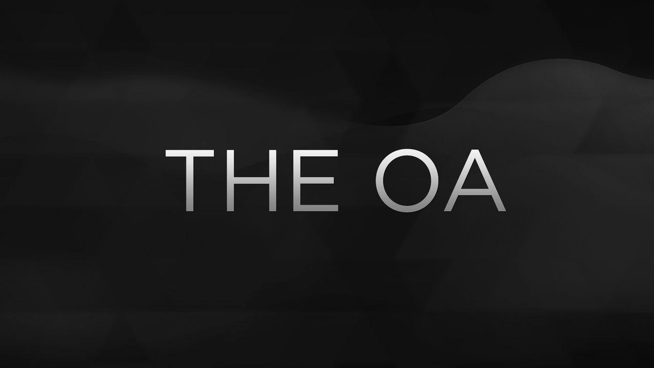 Watch The OA  Netflix Official Site