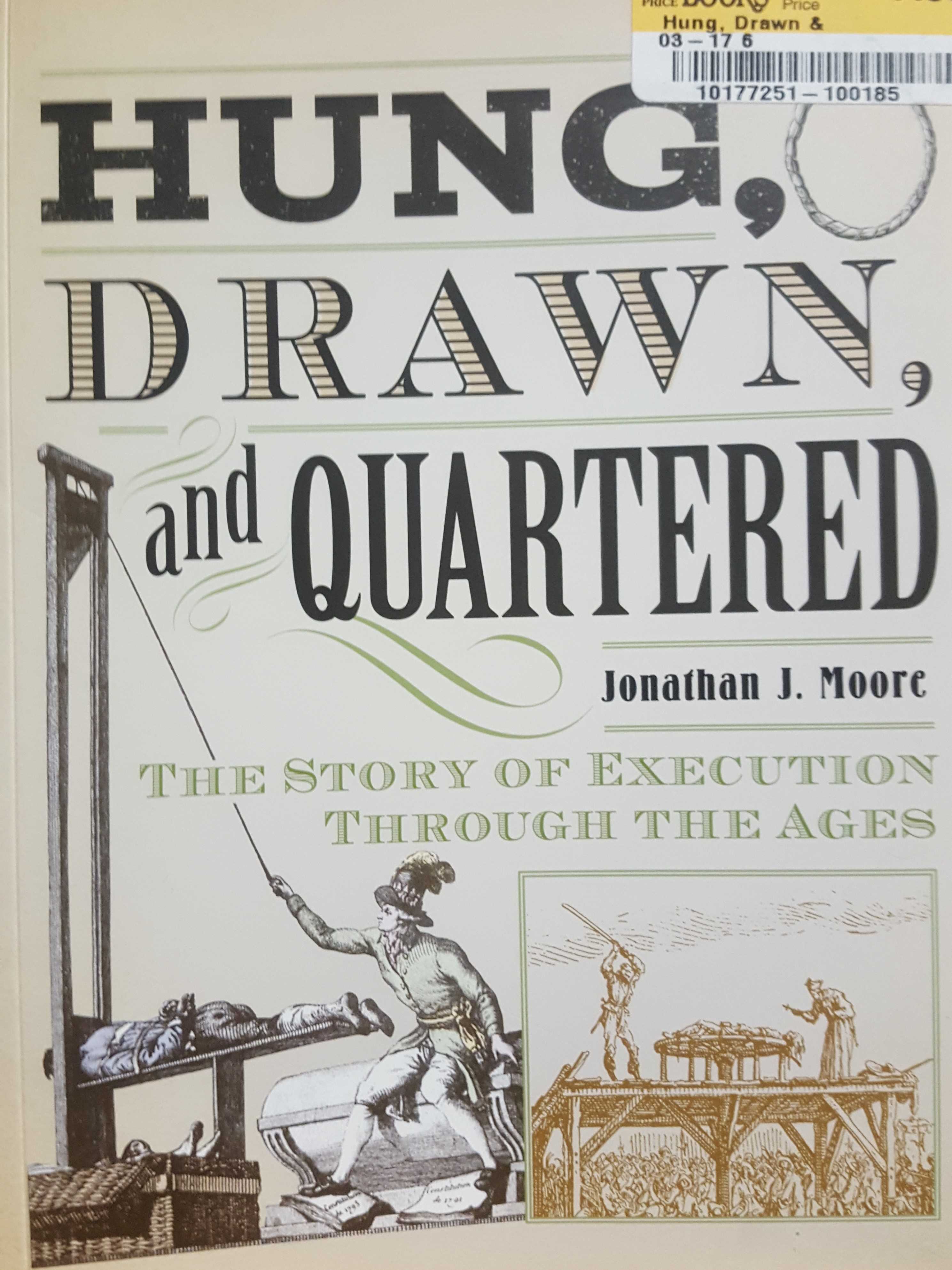 Banter Book Reads 'Hang Drawn and Quartered, the Story of Execution