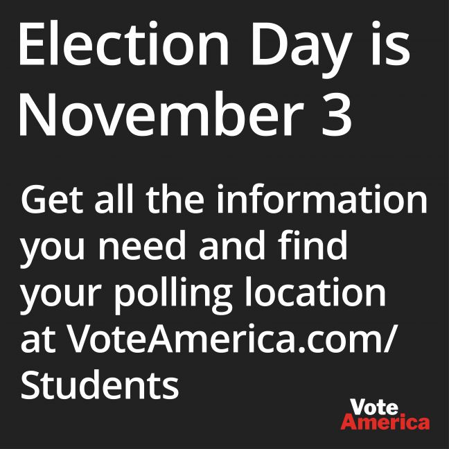 Election Day is November 3 and we need your voice!
