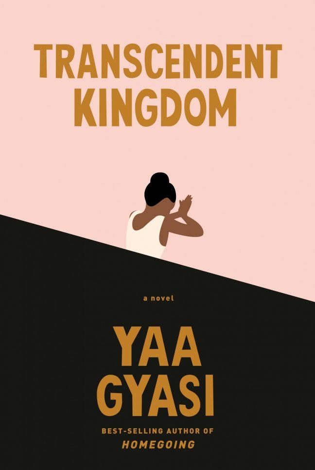Transcendent+Kingdom+by+Yaa+Gyasi+book+cover