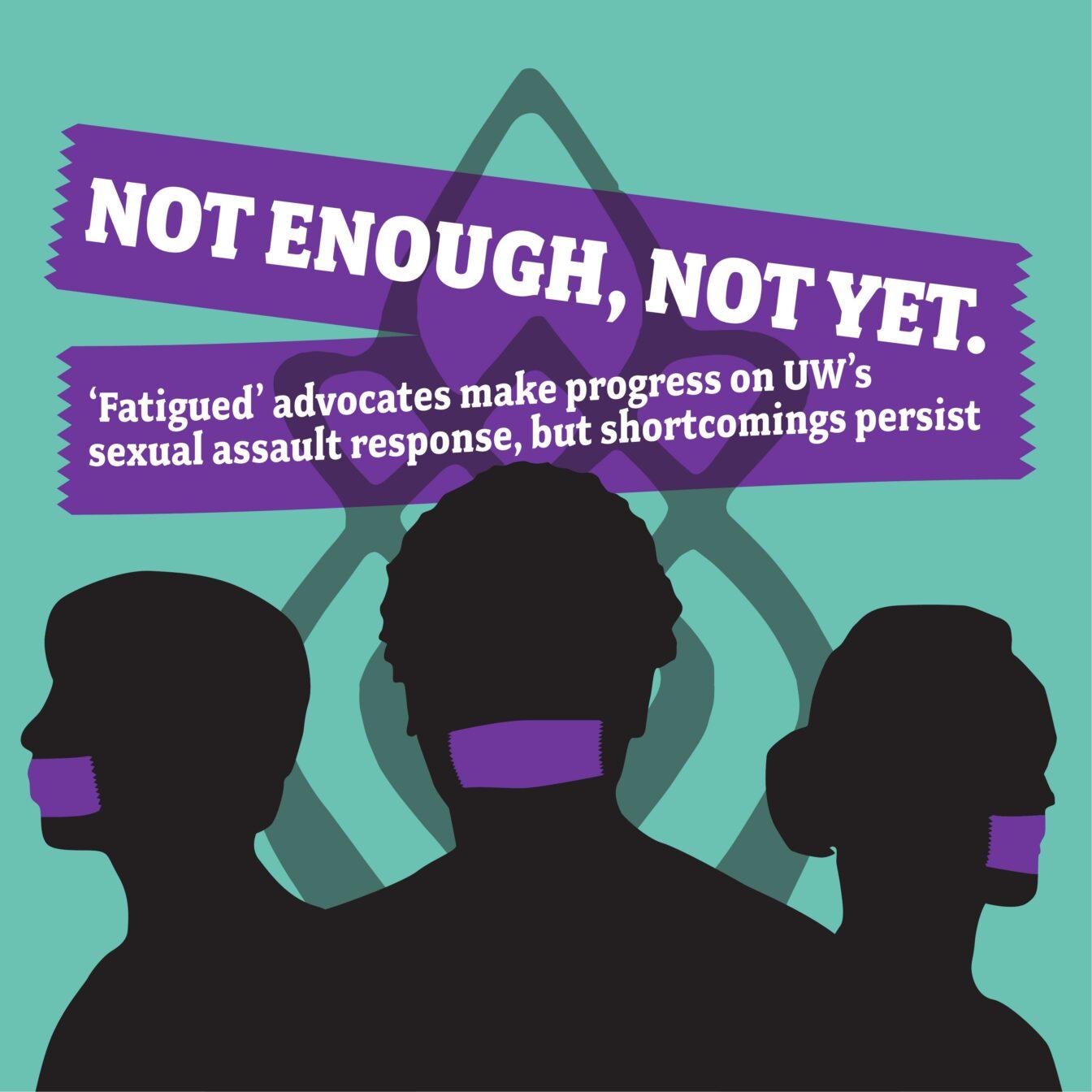 Not enough, not yet: UW makes progress on sexual assault response, but shortcomings persist