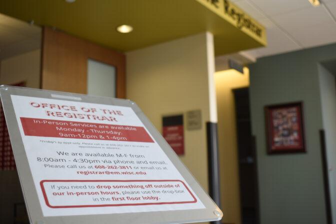 Informational sign outside of the Office of Registrar. April 14, 2023.