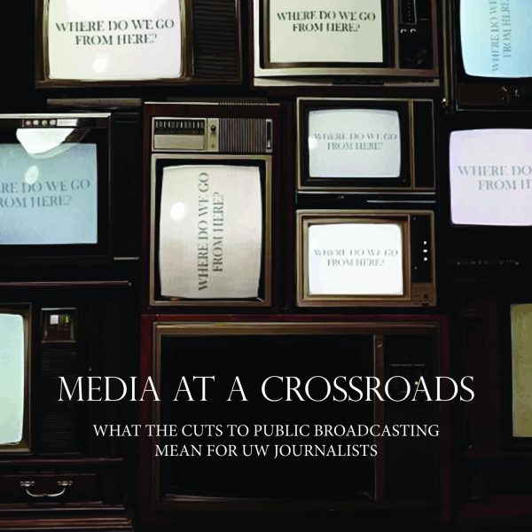 Media at crossroads: What cuts to public broadcasting means for UW journalists